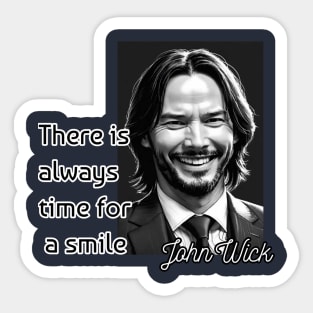 Smile advice from John Wick Sticker